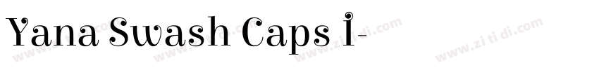 Yana Swash Caps I字体转换 Yana Swash Caps I字体转换